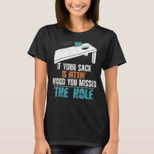 Camiseta Cornhole Team Women Men Your Hole Is My Goal