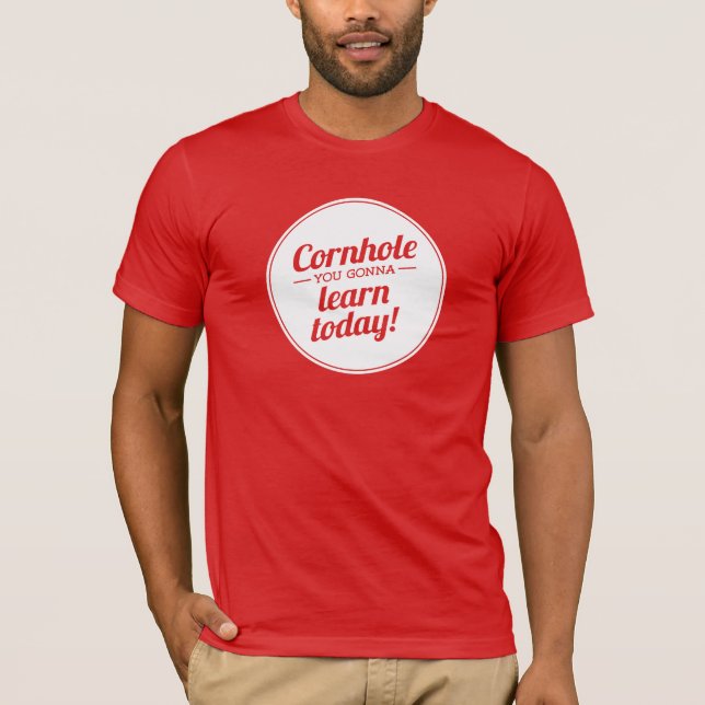 Camiseta Cornhole usted que va a aprender hoy oscuridad (Anverso)