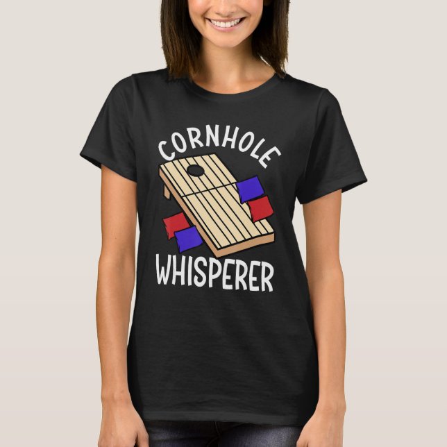 Camiseta Cornhole Whisperer  Corn Hole (Anverso)