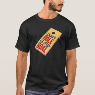 Camiseta Cornhole Your Hole Is My Goal Cornhole