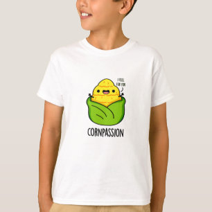 Camiseta Cornpasión divertida compasiva Pun de maíz