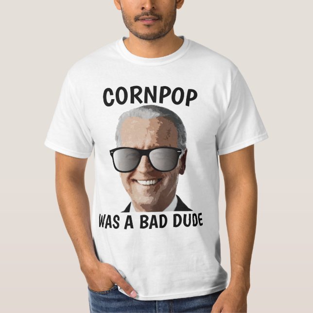 CAMISETA CORNPOP BAD DIDE JOE BIDEN T-SHIRS (Anverso)