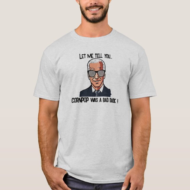 Camiseta - ¡Cornpop era un mal tipo! (Anverso)
