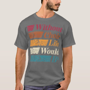 Camiseta Coro corista cantando a un profesor sin coro