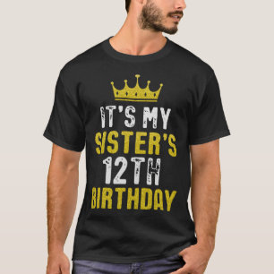 Camiseta Corona Amarilla Cumpleaños 12 Para Hermana De Herm