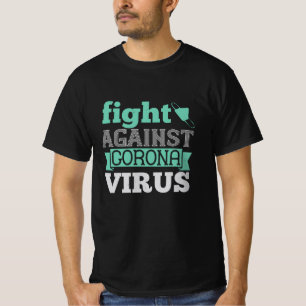 Camiseta Corona - Lucha contra el virus de la Corona