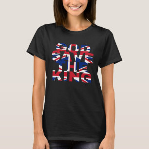 Camiseta Coronación Dios Real Salve al Rey Reino Unido