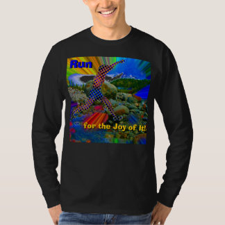 Camiseta ¡Corra para la alegría de ella!