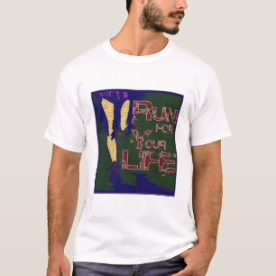 Camiseta Corra para su vida