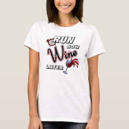 Camiseta Corre ahora el vino después - Todo el deporte