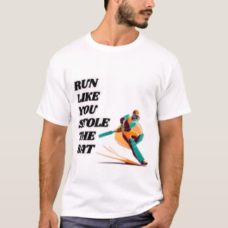 Camiseta Corre Como Te Robaste El Bat