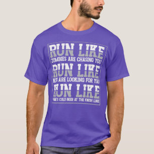 Camiseta Corre Como Zombies Te Están Persiguiendo A La Mara