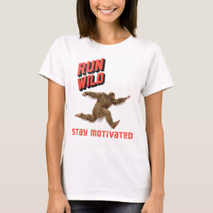 Camiseta Corre motivacional para fitness de Bigfoot Run Wil