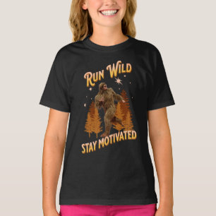 Camiseta Corre salvaje, mantente motivado divertido Bigfoot