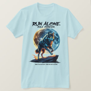 Camiseta Corre solo. Regla para siempre - Legendario diseño