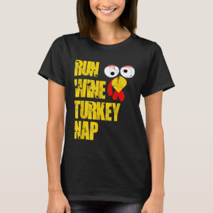 Camiseta Corre Wine Turkey Nap trot de agradecimiento por l