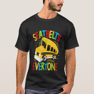 Camiseta Correas de seguridad Conductor del Autobús Escolar