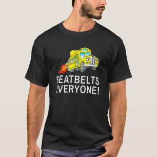 Camiseta Correas de seguridad Conductor del Autobús Escolar