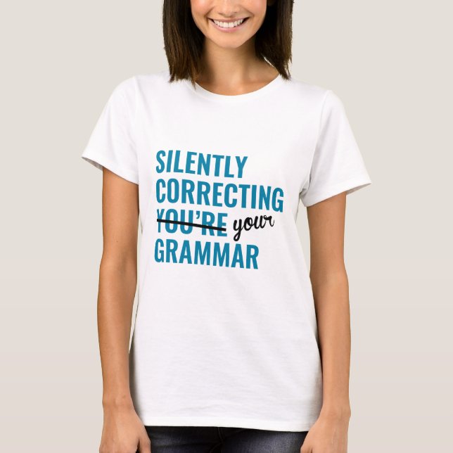 Camiseta Corrección silenciosa de la gramática (Anverso)