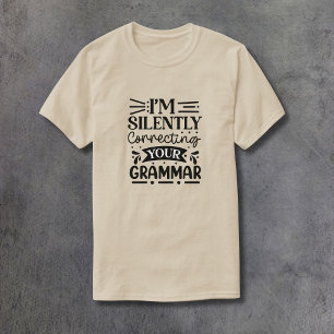 Camiseta Corrección silenciosa de la gramática