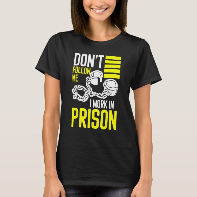 Camiseta correctional care inmate nurse and prison nursing  (Anverso)