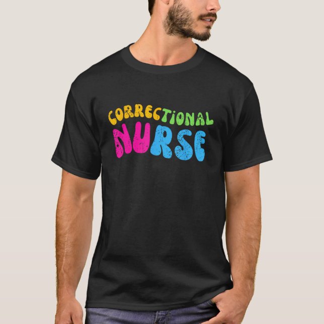 Camiseta Correctional Nurse Work School  Team Squad  Women  (Anverso)