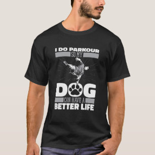 Camiseta Corredor de seguimiento de perro de Parkour