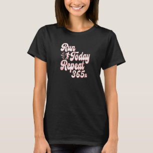 Camiseta Corredor Retro Corre Hoy Repite 365 Racha de Corr