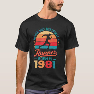 Camiseta Corredora nacida en 1981 42º cumpleaños que dura 4