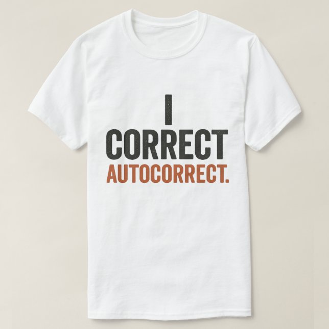 Camiseta Corregir Autocorrección (Diseño del anverso)
