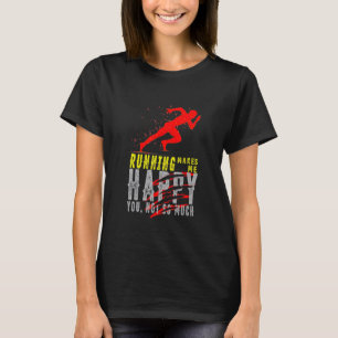 Camiseta Correr me hace feliz, no tanto correr
