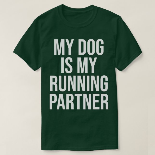 Camiseta Correr Partner Es Mi Perro Divertido Jogging (Diseño del anverso)