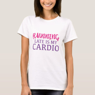 Camiseta Correr tarde es mi cardio