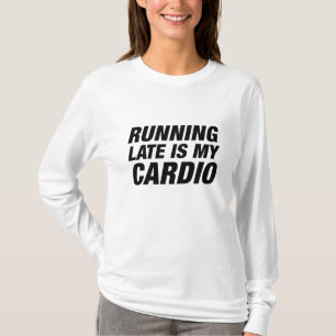 Camiseta Correr tarde es mi cardio