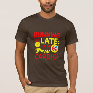 Camiseta Correr Tarde Es Mi Cardio Divertido