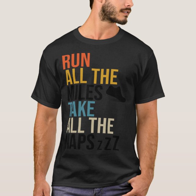 Camiseta Correr Todas Las Millas Llevar Todas Las Napas Cor (Anverso)