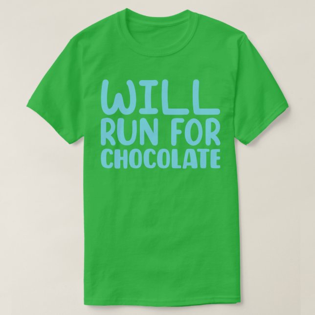 Camiseta Correrá Para Chocolate 2 (Diseño del anverso)