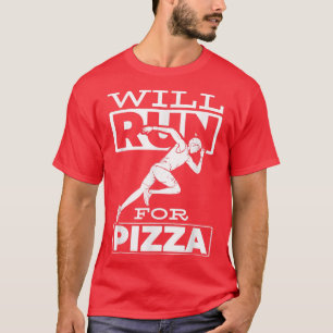Camiseta Correrá Para Pizza Marathon Track Runner En Ejecuc