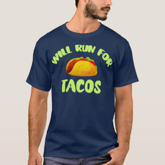 Camiseta Correrán por los tacos