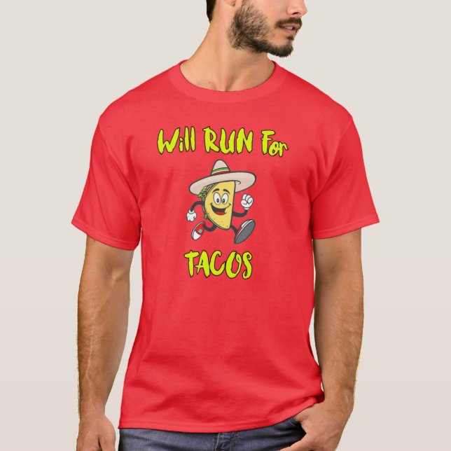 Camiseta Correré Por Tacos. (Anverso)