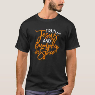 Camiseta Corrí Sobre Jesús Y Las Especias De Calabaza