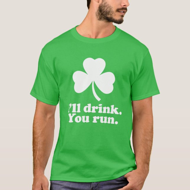 Camiseta corrida del Día de San Patricio - Te bebe (Anverso)