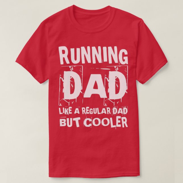 Camiseta Corriendo A Papá Como Un Padre Regular Pero Una Ru (Diseño del anverso)