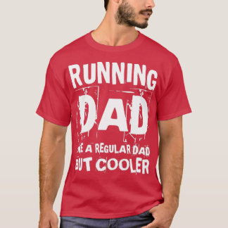 Camiseta Corriendo A Papá Como Un Padre Regular Pero Una Ru