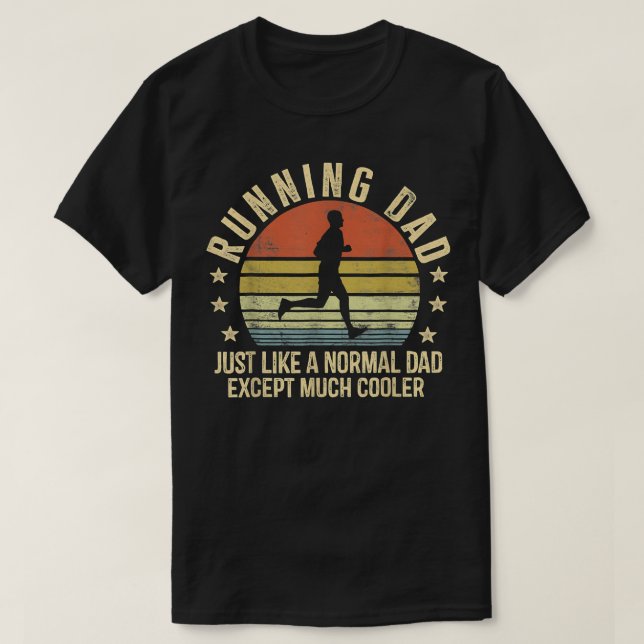 Camiseta Corriendo A Papá Como Un Papá Normal Ecepta Mucho  (Diseño del anverso)