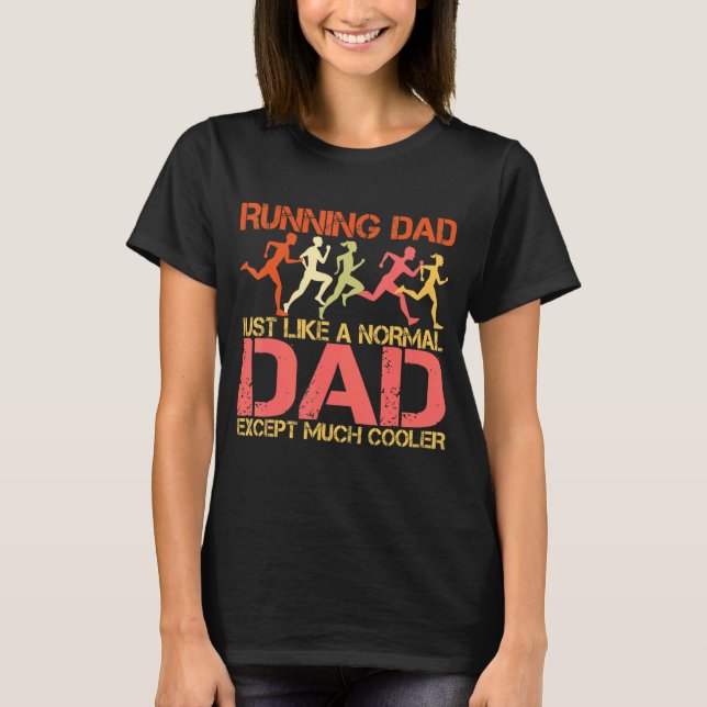Camiseta Corriendo A Papá Como Un Papá Normal Pero Excepto  (Anverso)