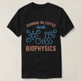 Camiseta Corriendo con Café y Biofísica