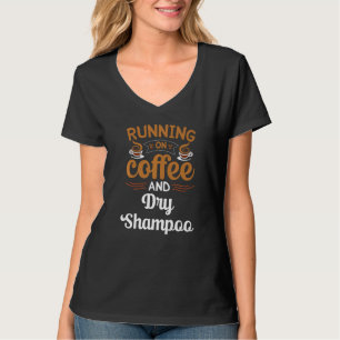 Camiseta Corriendo con café y cafeína de champú seco