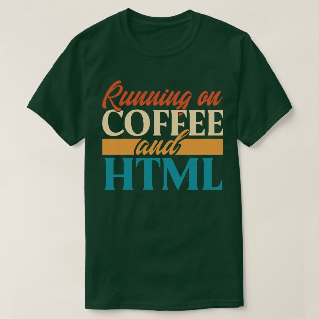 Camiseta Corriendo con café y HTML (Diseño del anverso)