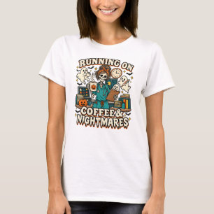 Camiseta Corriendo con Café y Pesadillas Enfermera Divertid